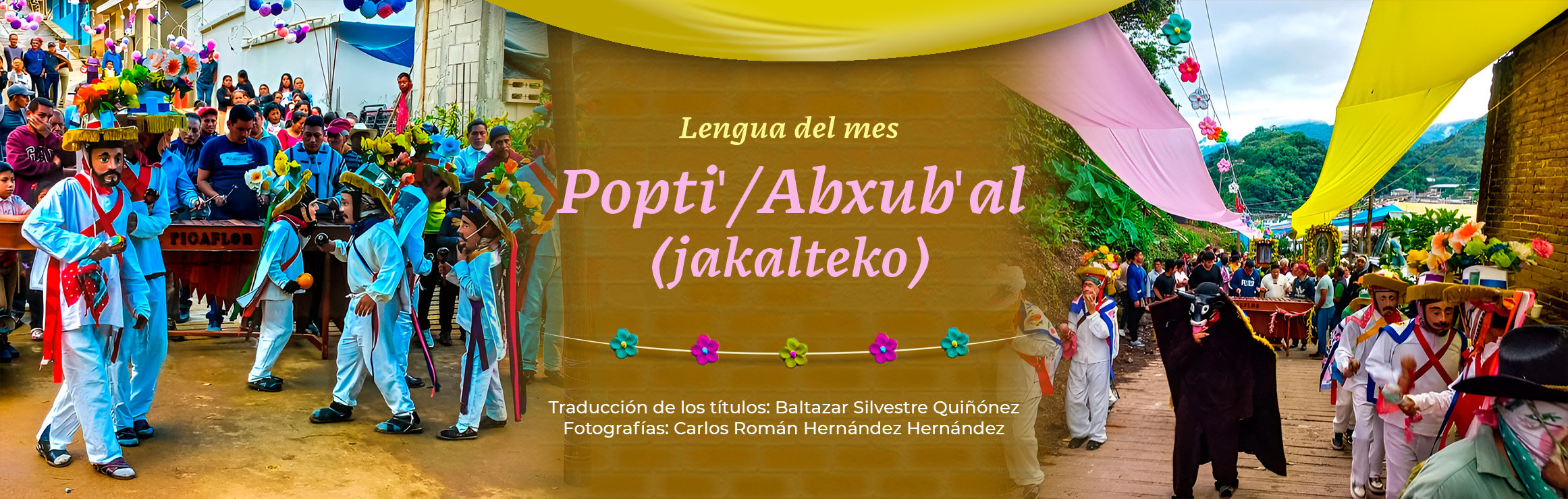 Lengua del mes Popti'/Abxub'al (jakalteko)